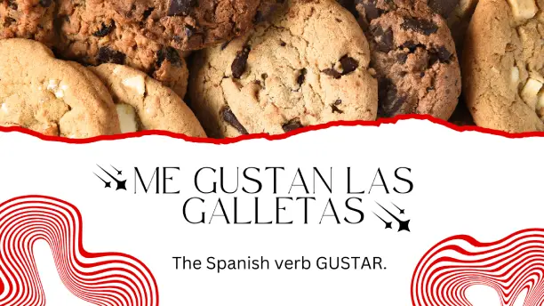Spanish verb GUSTAR